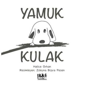 Yamuk Kulak - Hatice Orhan