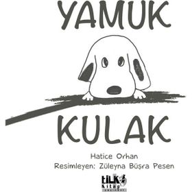 Yamuk Kulak - Hatice Orhan