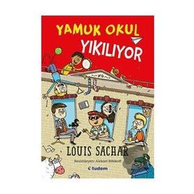 YAMUK OKUL YIKILIYOR - LOUIS SACHAR