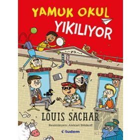 YAMUK OKUL YIKILIYOR - LOUIS SACHAR
