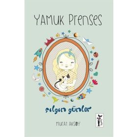 Yamuk Prenses - Çılgın Günler - Murat Aksoy