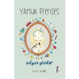 Yamuk Prenses - Çılgın Günler - Murat Aksoy