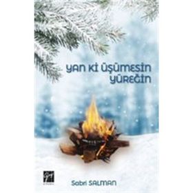 Yan Ki Üşümesin Yüreğin - Sabri Salman