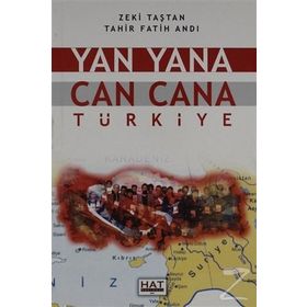 Yan Yana Can Cana Türkiye - Tahir Fatih Andı