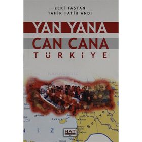 Yan Yana Can Cana Türkiye - Tahir Fatih Andı