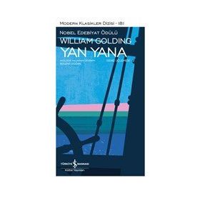 Yan Yana - Deniz Üçlemesi 2 - William Golding - İş Bankası Kültür Yayınları