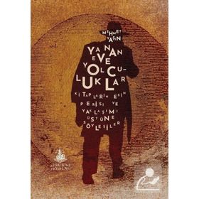 Yanan Eve Yolculuklar - Mehmet Yaşın