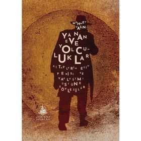 Yanan Eve Yolculuklar - Mehmet Yaşın