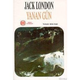 YANAN GÜN - JACK LONDON