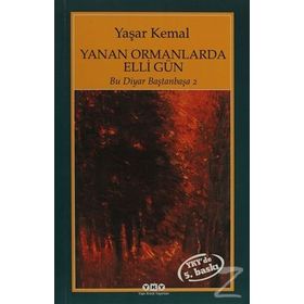 Yanan Ormanlarda Elli Gün - Yaşar Kemal
