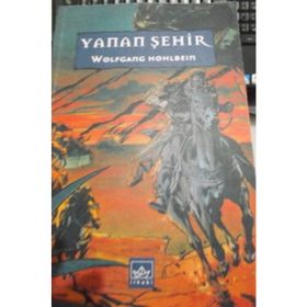 YANAN ŞEHİR - WOLFGANG HOHLBEIN