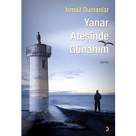 Yanar Ateşinde Günahım - İsmail Dumanlar