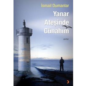 Yanar Ateşinde Günahım - İsmail Dumanlar