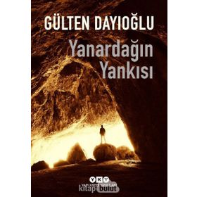 Yanardağın Yankısı - Gülten Dayıoğlu