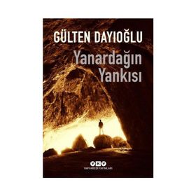 Yanardağın Yankısı - Gülten Dayıoğlu