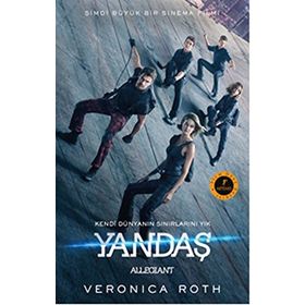 Yandaş : Kendi Dünyanın Sınırlarını Yık Allegiant - Veronica Roth