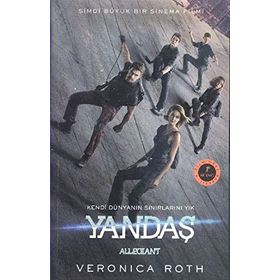 Yandaş : Kendi Dünyanın Sınırlarını Yık Allegiant - Veronica Roth