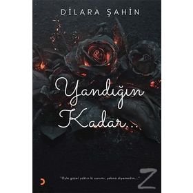 Yandığın Kadar - Dilara Şahin