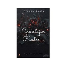 Yandığın Kadar - Dilara Şahin