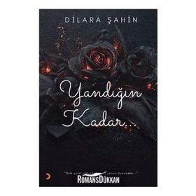 Yandığın Kadar - Dilara Şahin