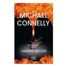 Yangın Gecesi - Michael Connelly