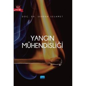 Yangın Mühendisliği Serdar Selamet