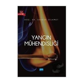 Yangın Mühendisliği Serdar Selamet