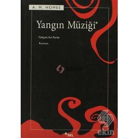 YANGIN MÜZİĞİ - AMY M. HOMES