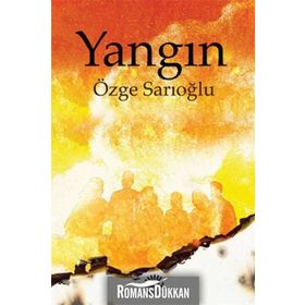 Yangın - Özge Sarıoğlu