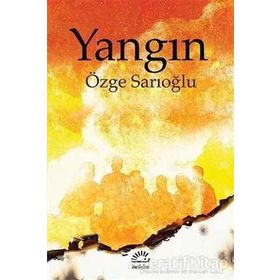 Yangın - Özge Sarıoğlu