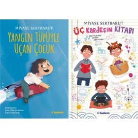 Yangın Tüpüyle Uçan Çocuk - Üç Kardeşin Kitabı - Miyase Sertbarut