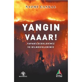 Yangın Vaaar ! - Nazmi Çankal