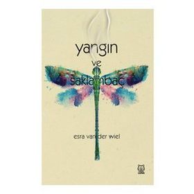 Yangın ve Saklambaç - Esra Van der Wiel