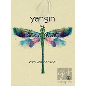 Yangın ve Saklambaç - Esra Van der Wiel