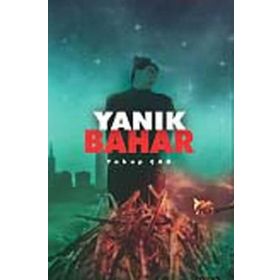 YANIK BAHAR - YAKUP ÇAK
