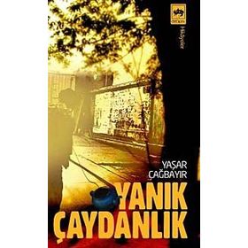 YANIK ÇAYDANLIK - YAŞAR ÇAĞBAYIR