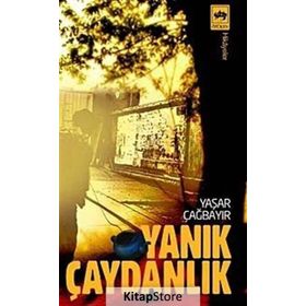YANIK ÇAYDANLIK - YAŞAR ÇAĞBAYIR