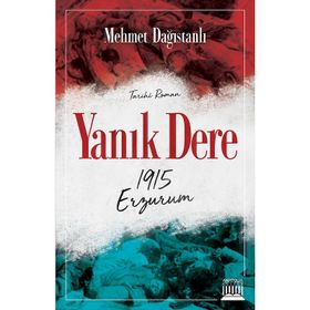 YANIK DERE ERZURUM - MEHMET DAĞISTANLI