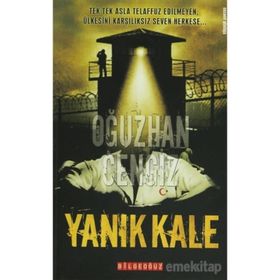 Yanık Kale Cezaevi Günlüğü - Oğuzhan Cengiz