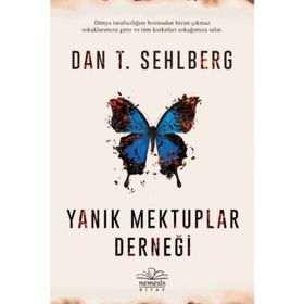Yanık Mektuplar Derneği - Dan T. Sehlberg