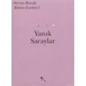 Yanık Saraylar - Sevim Burak