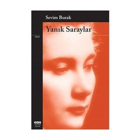 Yanık Saraylar - Sevim Burak