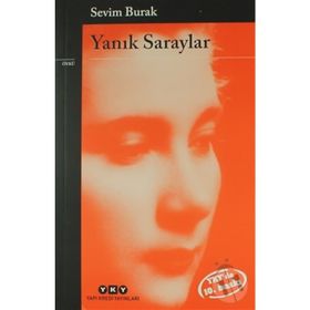 Yanık Saraylar - Sevim Burak