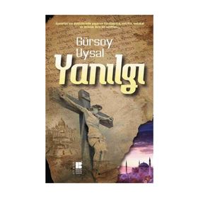 Yanılgı - Gürsoy Uysal