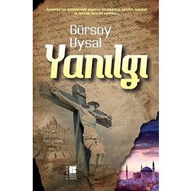 Yanılgı - Gürsoy Uysal