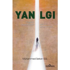 Yanılgı - Muhammed Serkan Gül