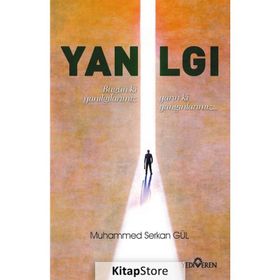 Yanılgı - Muhammed Serkan Gül