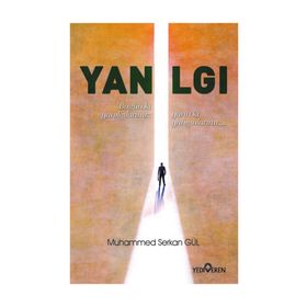 Yanılgı - Muhammed Serkan Gül