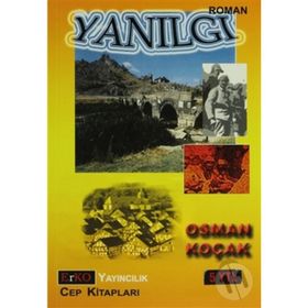 YANILGI - OSMAN KOÇAK