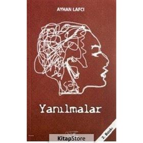 Yanılmalar - Ayhan Lafcı